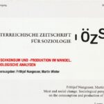 Herausgabe Themenheft der ÖZS: »Fleischkonsum und -produktion im Wandel. Soziologische Perspektiven«