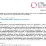 Zeitschriftenaufsatz: »Ernährung und vergeschlechtlichte Körper: Eine theoretische Skizze zur Koproduktion von Geschlecht, Embodying und biofaktischen Nahrungsmitteln«