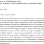 Sammelbandbeitrag: »Musik als Technologie der Körper. Eine Skizze der Ko-Produktionen von Klang, Körper und Subjekt«